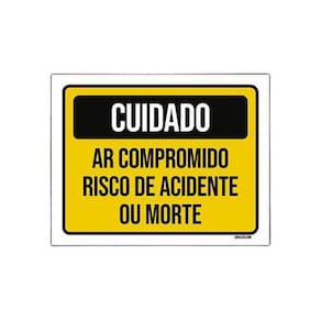 Placa Sinalização Cuidado Ar Comprimido Risco Acidente 18X23