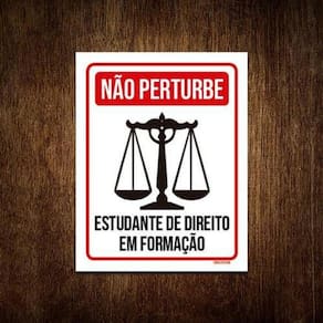 Placa Não Perturbe Estudando Direito Em Formação 18X23
