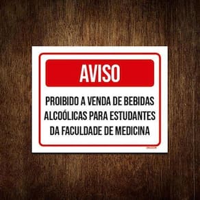 Placa Aviso Proibido Venda Bebidas Para Estudantes 18x23 5un