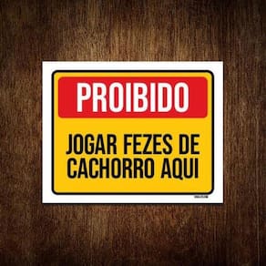 Kit 10 Placas Proibido Jogar Fezes Cachorro Aqui