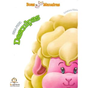 Livro Boas Maneiras - Nina Pede: Desculpas