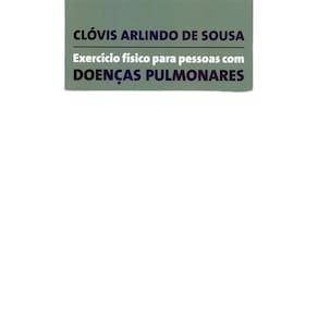 Livro Exercício Físico Aplicado A Reabilitação Pulmonar