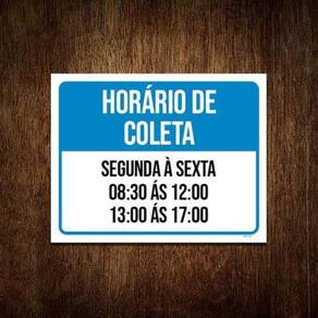 Kit 3 Placa Horário De Coleta Segunda Sexata 8 As 17