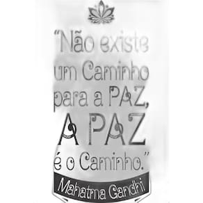 Adesivo Decorativo Frase Não Existe Um Caminho Para A Paz