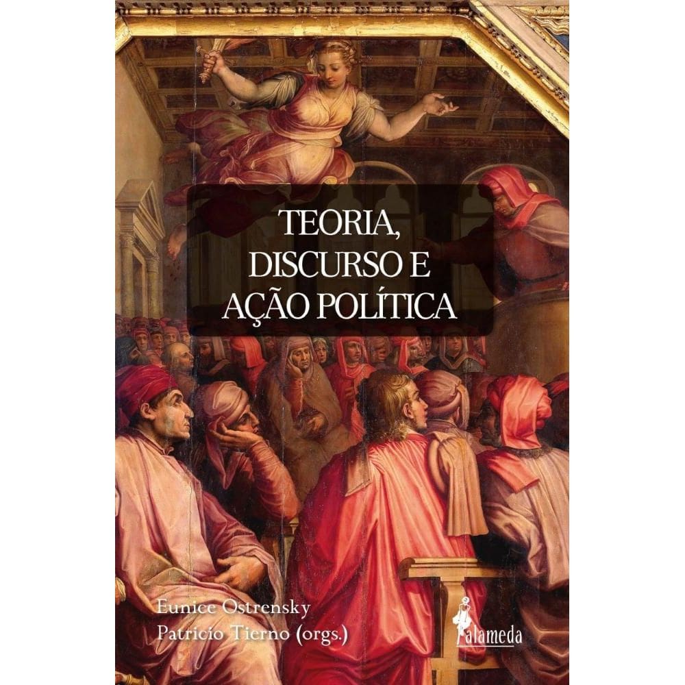 Teoria, discurso e ação política