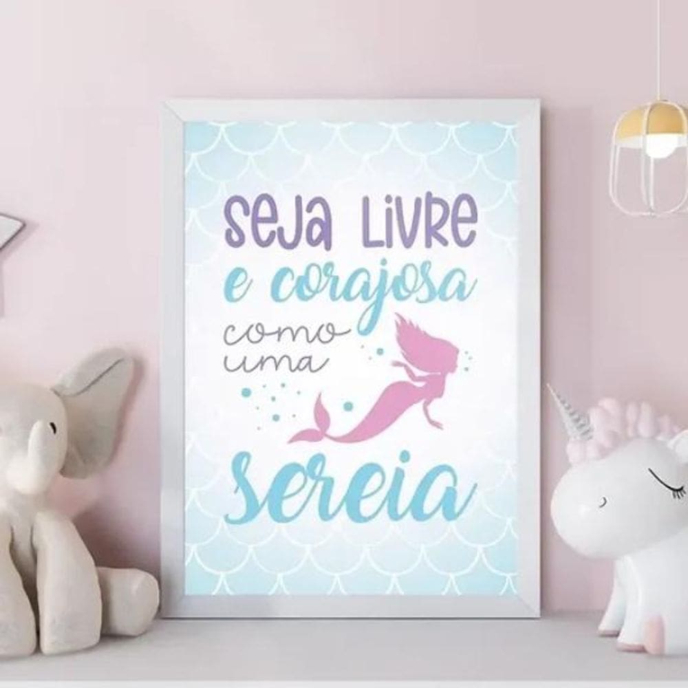 Quadro Sereia - Seja Livre E Corajosa 33X24Cm - Com Vidro