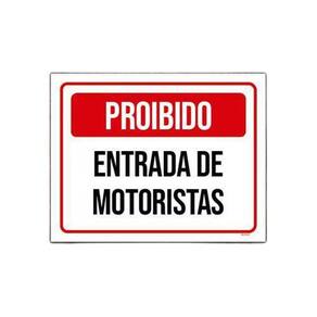 Placa Sinalização Proibido Entrada De Motoristas 18x23cm 3un