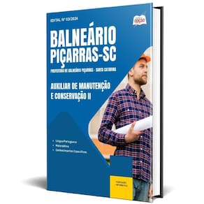 Apostila Prefeitura Piçarras Sc 2024 Auxiliar Manutenção E