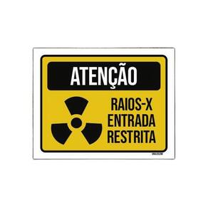 Placa Atenção Raios-X Entrada Restrita 27X35