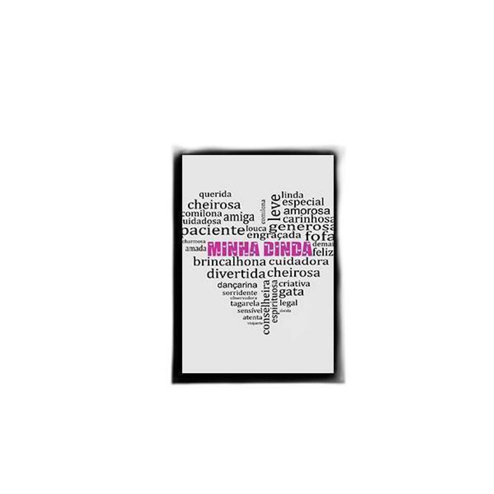 Quadro Minha Dinda Qualidades Coração Branco 45X34 Preta