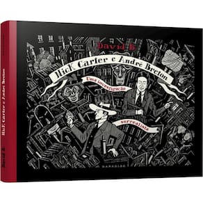 Nick Carter e André Breton: Uma Investigação Surrealista