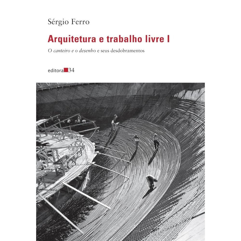 Arquitetura e trabalho livre I: 