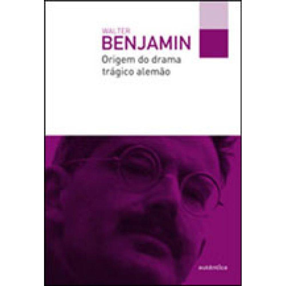 Origem Do Drama Trágico Alemão