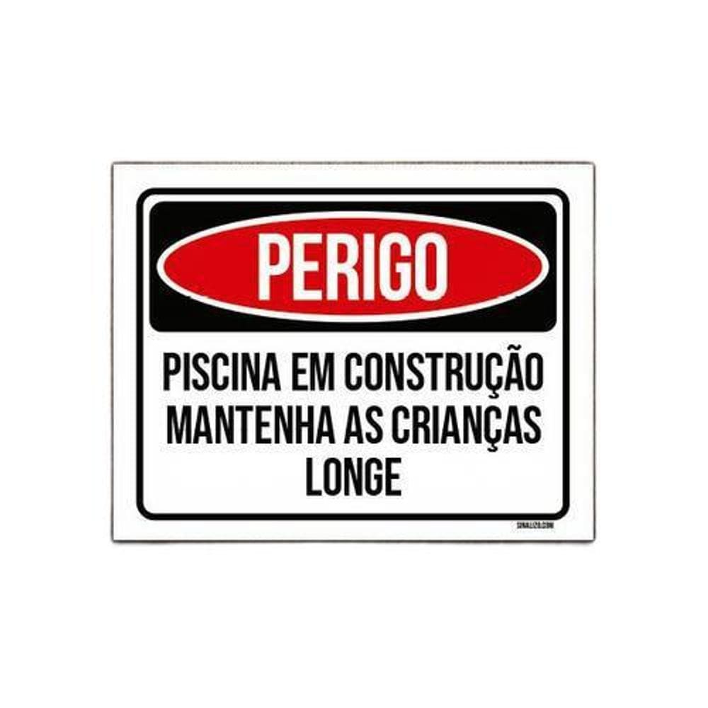 Kit 5 Placas Perigo Piscina Construção Crianças Longe