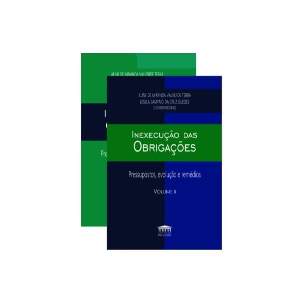 Inexecução Das Obrigações Vol. 1 E Vol. 2