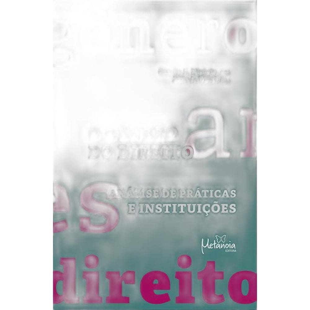 Livro O Gênero Do Direito: Análise De Práticas