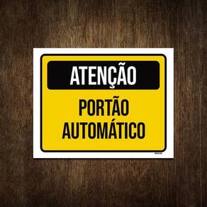 Placa Condomínio Aviso Portão Automático 27X35