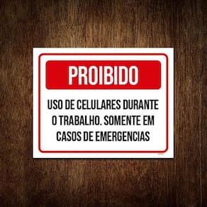 Placa Proibido Uso Celulare Durante Trabalho 18X23