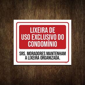 Placa Lixeira Uso Exclusivo Condomínio Organizada 36X46