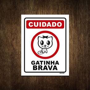 Placa Decorativa - Cuidado Gatinha Brava Gata 27X35