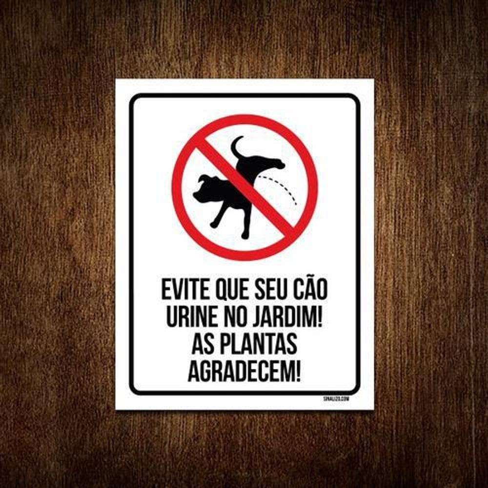 Placa Sinalização - Evite Seu Cão Urine Xixi No Jardim 18X23