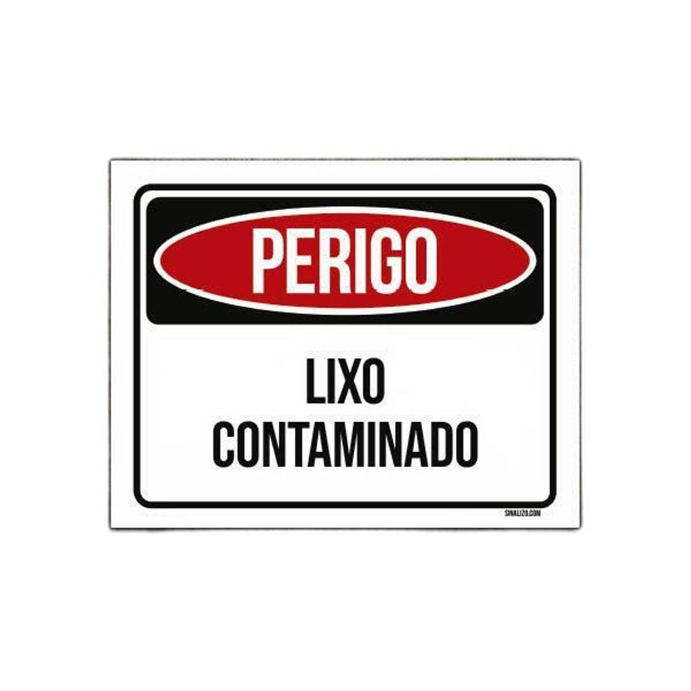 Placa Perigo Lixo Contaminado 27X35