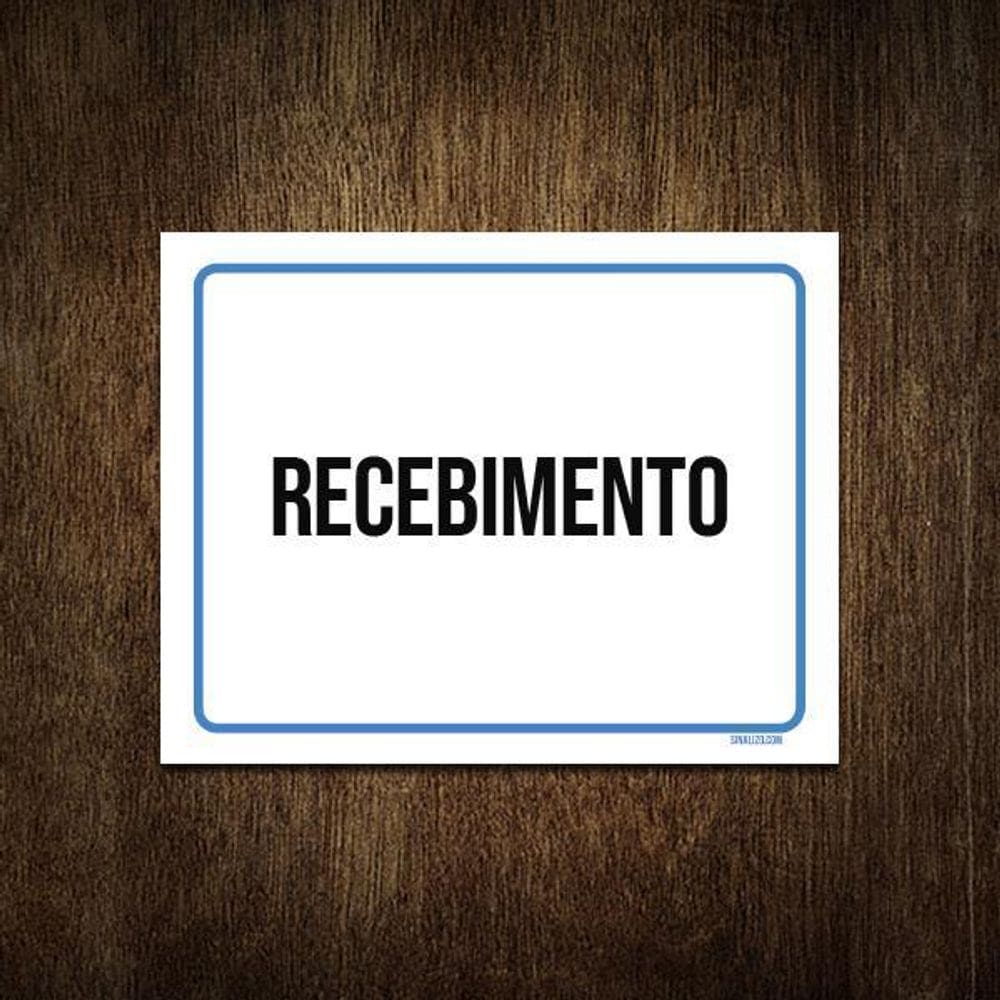 Placa Ambiente Sinalização Setor Recebimento 36X46