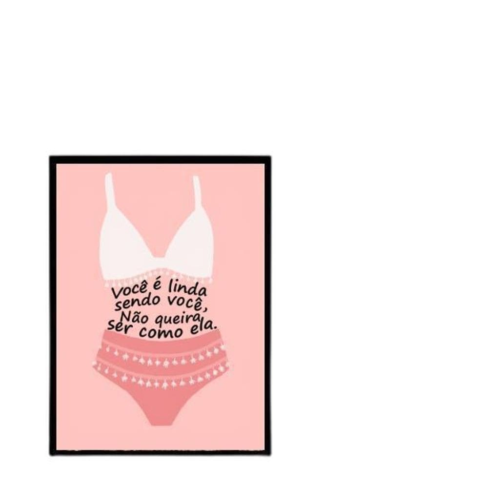 Quadro Você É Linda Sendo Você 24X18Cm