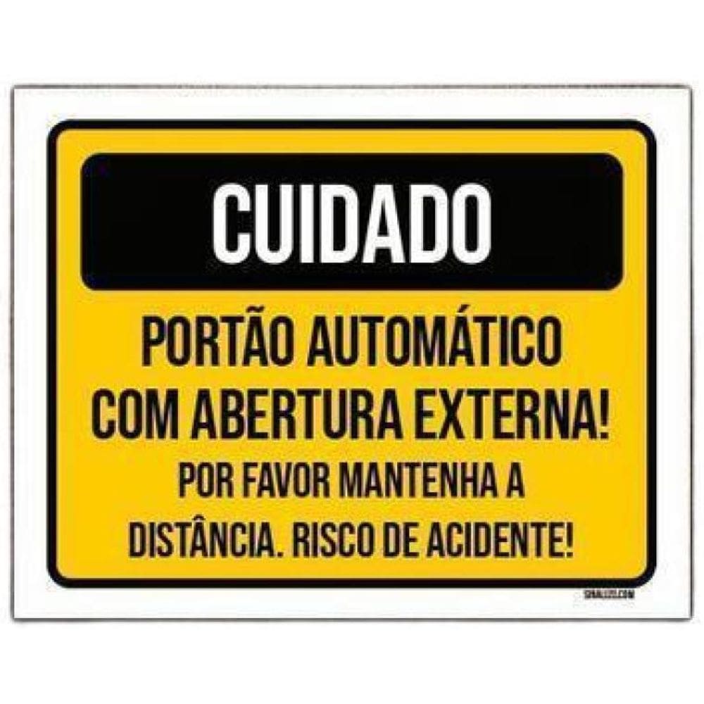 Placa Sinalização - Cuidado Portão Abertura Externa 36X46
