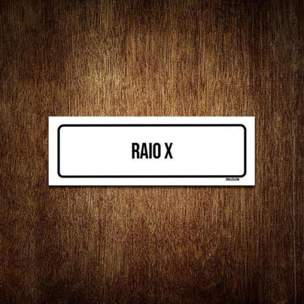 Placa De Sinalização Setor - Raio X  23X9 