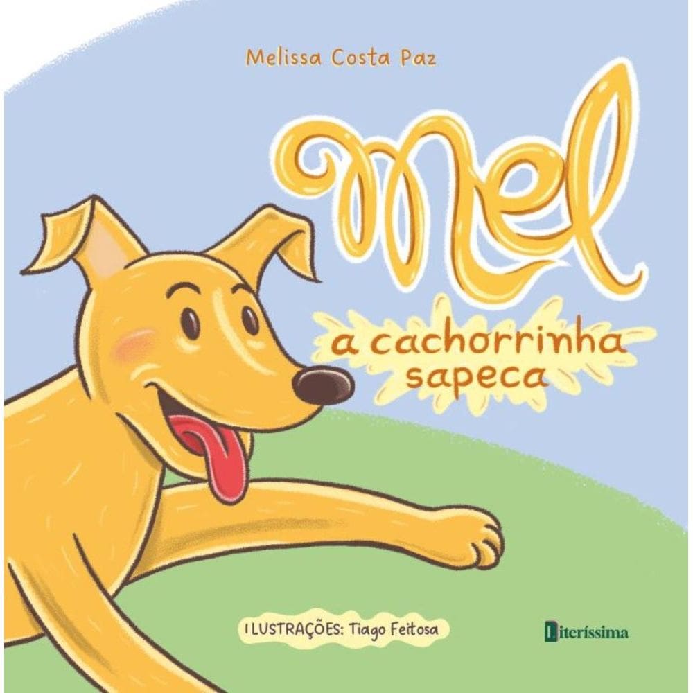 Mel A Cachorrinha Sapeca