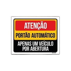 Kit 3 Placas Atenção Portão Automático Apenas Um Veículo