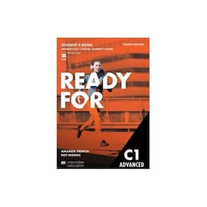 Ready For Advanced C1 - Student`S Book Without Key And Digital Student`S Book And Student`S App