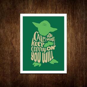 Placa Decorativa - Calm You Must Keep And Carry On You Will
