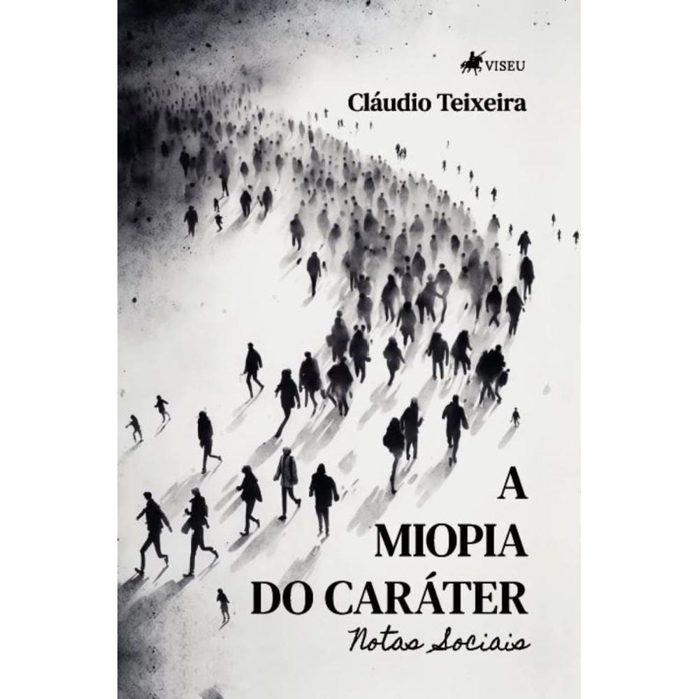 A Miopia do Caráter: Notas Sociais