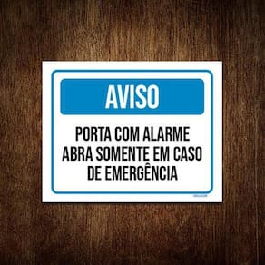 Kit 3 Placas Aviso Porta Com Alarme Abra Emergência