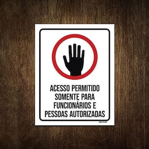 Placa Acesso Permitido Funcionários Autorizadas 36X46