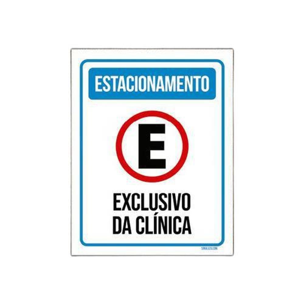Placa Estacionamento Exclusivo Clínica 18x23cm 10un