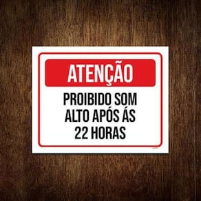 Kit 5 Placas Atenção Proibido Som Alto Após 22 Horas