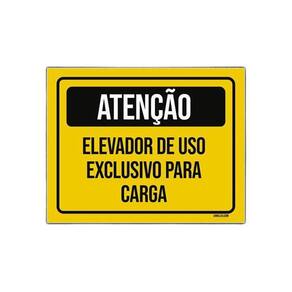 Placa Atenção Elevador De Uso Exclusivo Para Carga 36X46
