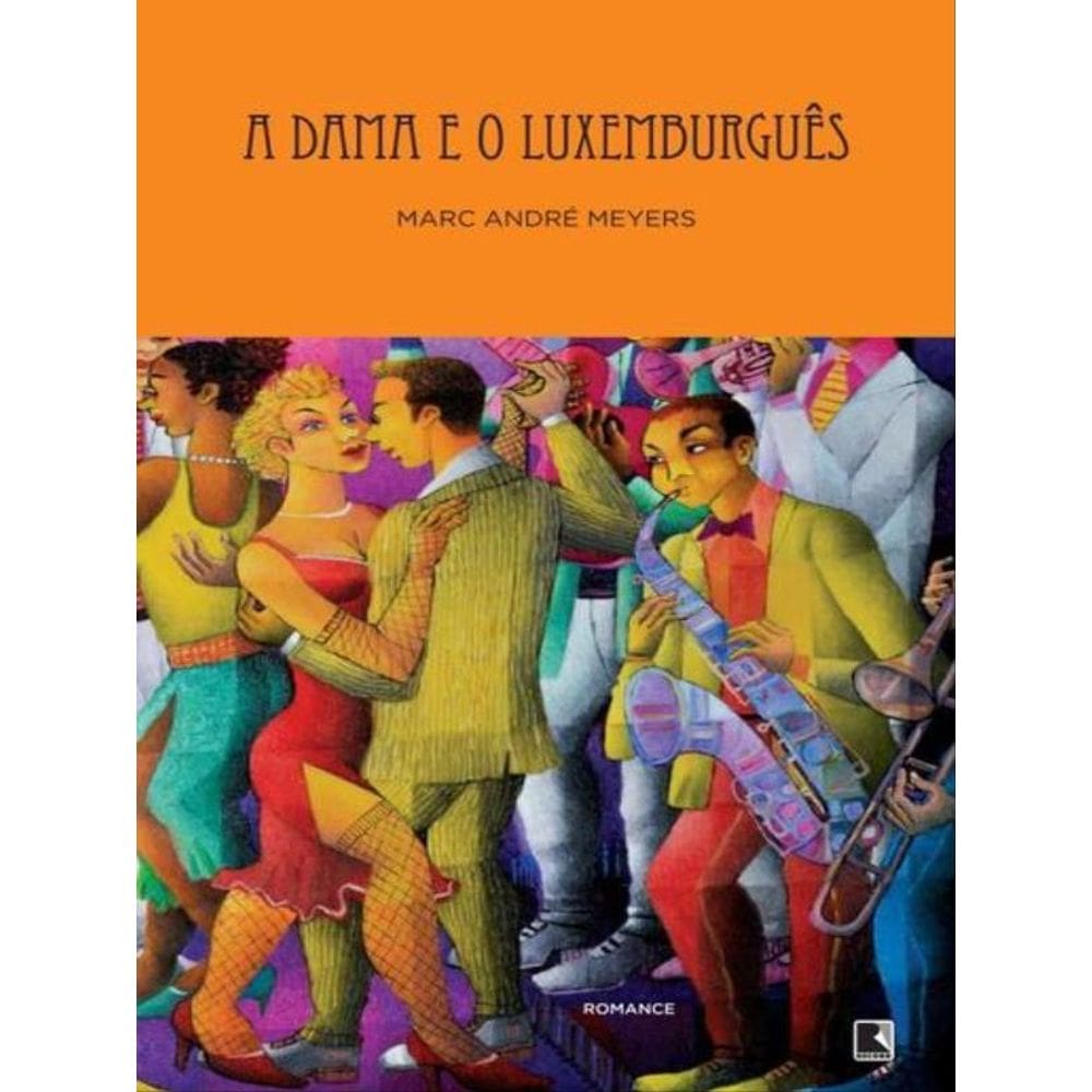 A Dama E O Luxemburguês