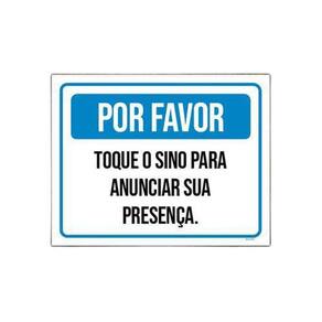 Kit 10 Placas Por Favor Toque Sino Anunciar Sua Presença