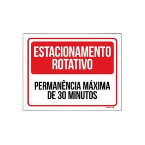 Placa Sinalização - Estacionamento Rotativo 30 Minutos 27X35