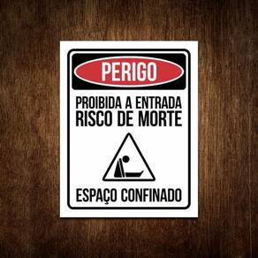 Placa Perigo Proibida Entrada Risco Morte Espaço Confinado