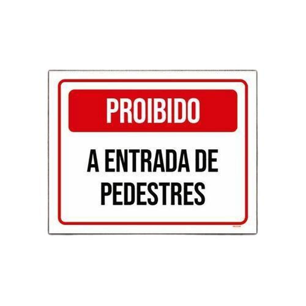 Kit 3 Placa Sinalização - Proibido Entrada Pedestres Verm