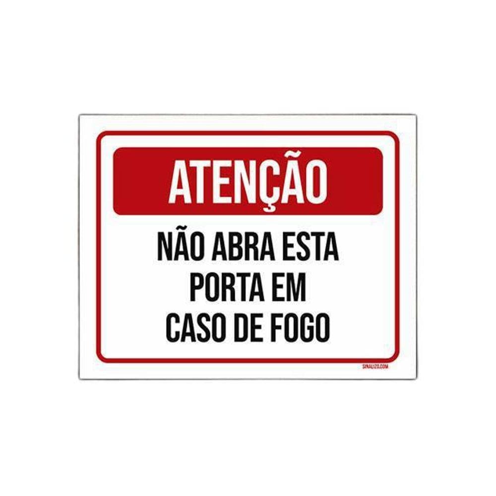 Placa De Sinalização - Atenção Não Abra Esta Porta 36X46