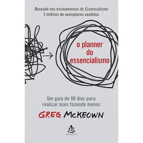 O planner do essencialismo