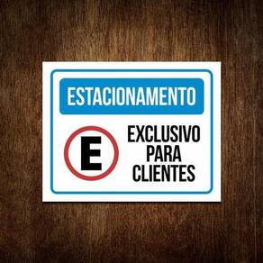 Placa Estacionamento Exclusivo Para Clientes 36X46