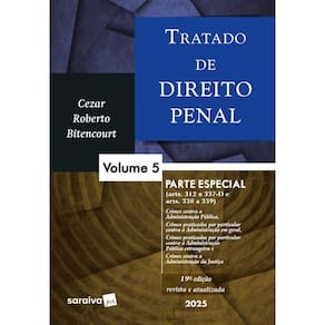 Tratado de Direito Penal - Parte Especial - Vol. 5 - 19Ed/25