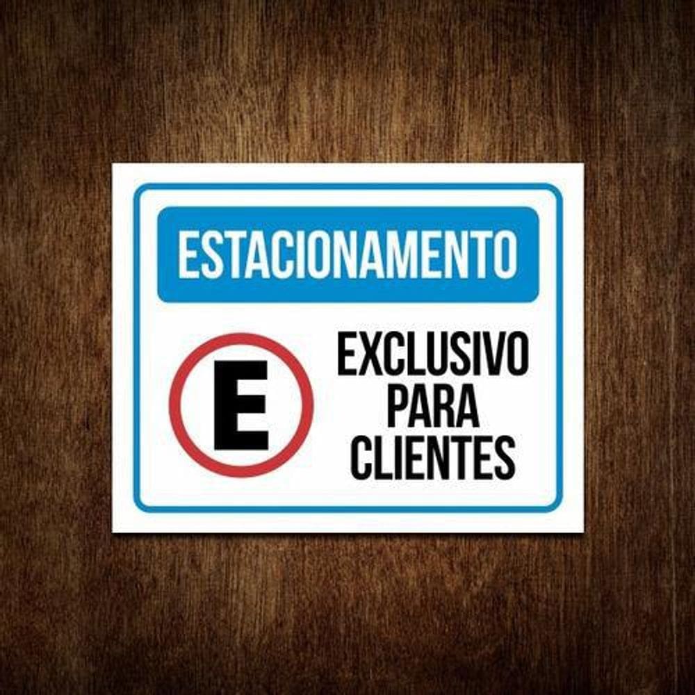 Placa Estacionamento Exclusivo Para Clientes  36X46